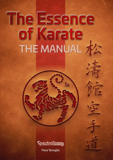 The Essence Of Karate - The Manual